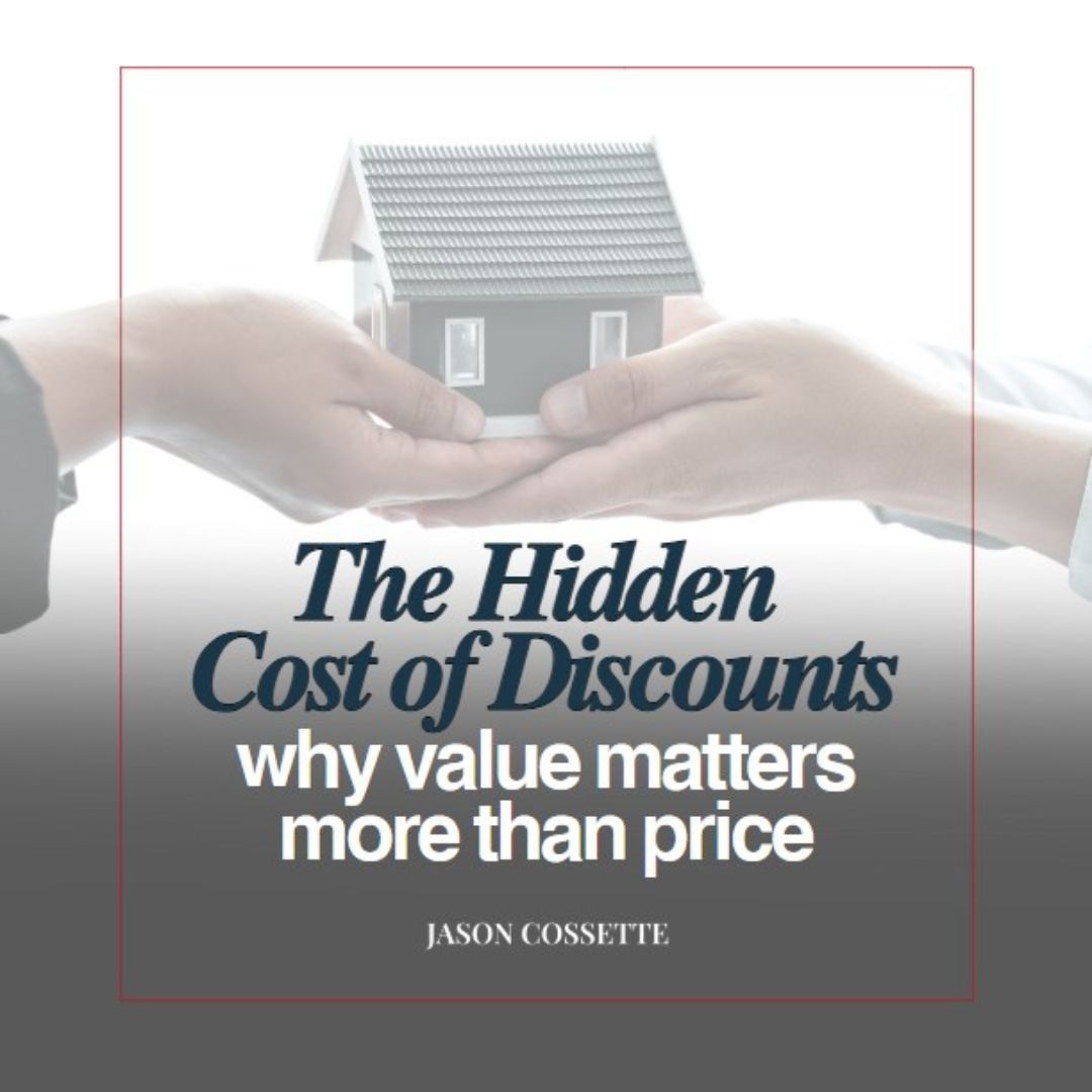 The Hidden Cost of Discounts: Why Value Matters More Than Price