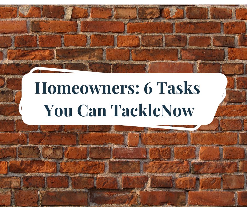 Homeowners: 6 Fall Tasks You Can Tackle Now